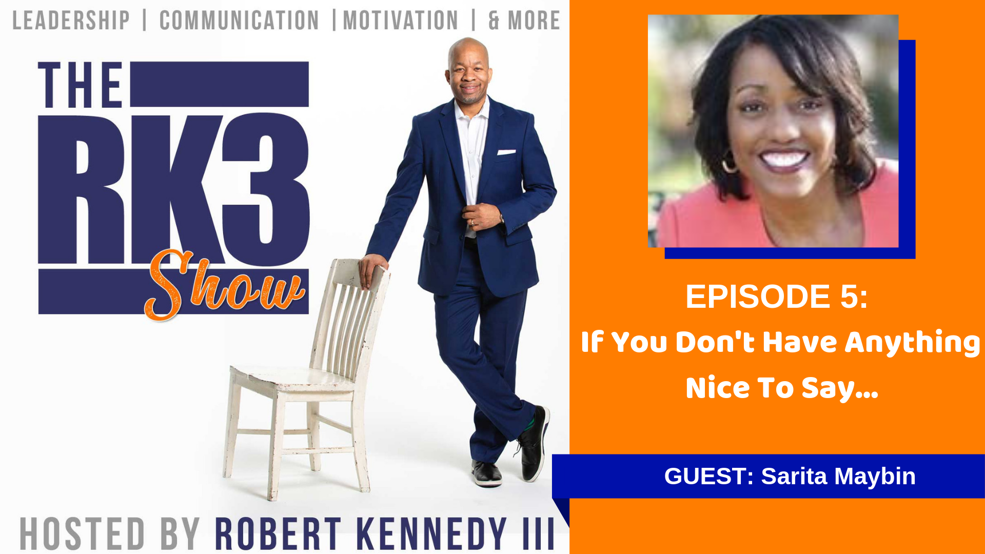 The RK3 Show Podcast: If You Don’t Have Anything Nice To Say…