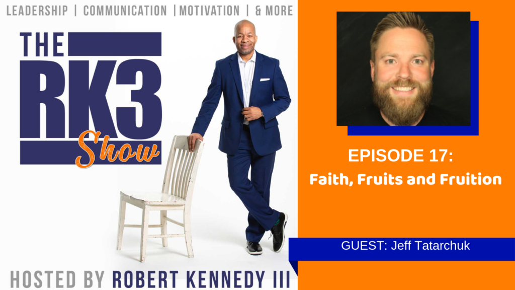 Faith, Fruits, and Fruition