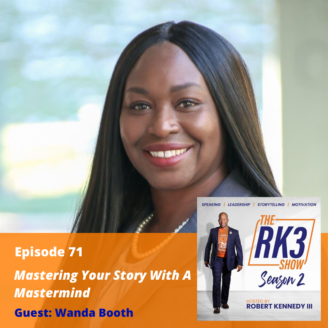 The RK3 Show: Mastering Your Story With A Mastermind